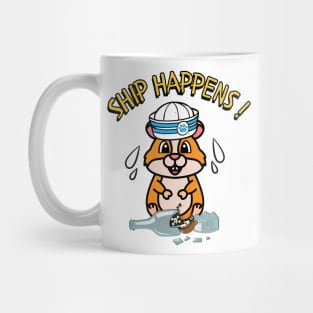 Ship Happens funny pun - hamster Mug